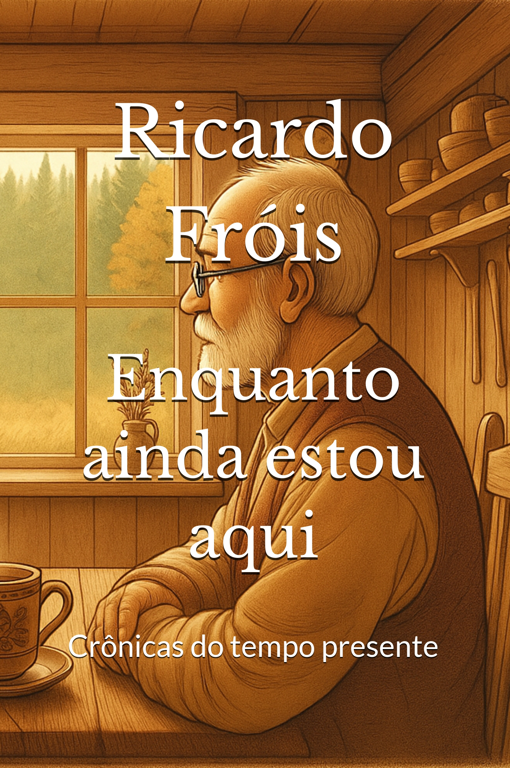 Capa do livro Enquanto ainda estou aqui